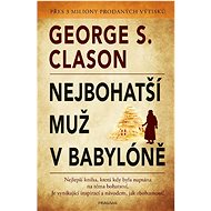 The richest man in Babylon - George S. Clason