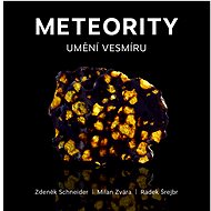 Meteority: Umění vesmíru - Zdeněk Schneider