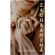 Zachránená - Rea Fortune