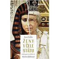 Women at the head of state - Anne Fulda
