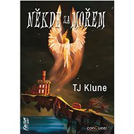 Někde za mořem - TJ Klune