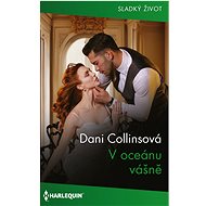 In the ocean of passion - Dani Collinsová