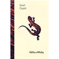 War with the newts - Karel Čapek