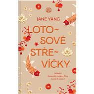 Lotosové střevíčky - Jane Yang