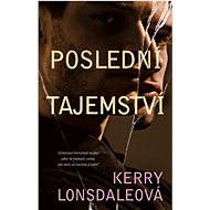Poslední tajemství - Kerry Lonsdale