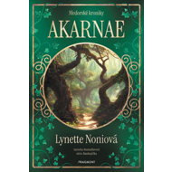 Medorské kroniky - Akarnae - Lynette Noniová