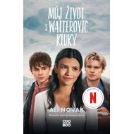 Můj život s Walterovic kluky - Ali Novak