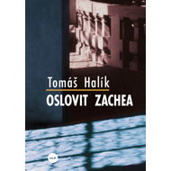 Reach Zachea - Tomáš Halík