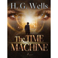The Time Machine - H. G. Wells