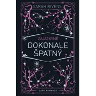 Zajatkyně: Dokonale špatný - Sarah Rivens