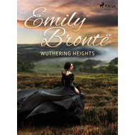 Wuthering Heights - Emily Brontë
