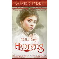 Tough times at Harpers - Rosie Clarke