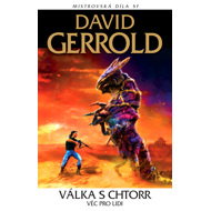Válka s Chtorr: Věc pro lidi - David Gerrold
