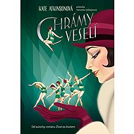 Chrámy veselí - Kate Atkinsonová