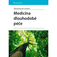 Long-term care medicine - Zdeněk Kalvach