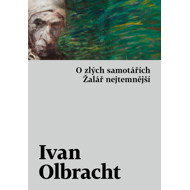 Of Evil Loners / The Darkest Dungeon - Ivan Olbracht