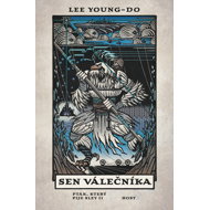 A warrior's dream - Lee Young-Do