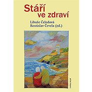 Stáří ve zdraví - 