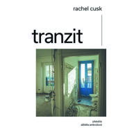 Transit - Rachel Cusk