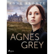 Agnes Grey - Anne Brontë