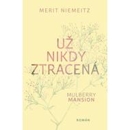 Už nikdy ztracená - Merit Niemeitz