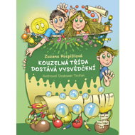 The magic class gets their report cards - Zuzana Pospíšilová