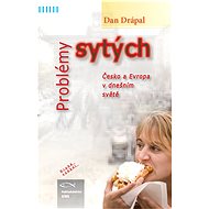 Problémy sytých - Dan Drápal