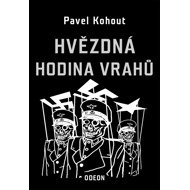 Hvězdná hodina vrahů - Pavel Kohout