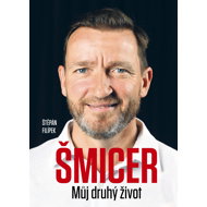Šmicer My Second Life - Štěpán Filípek