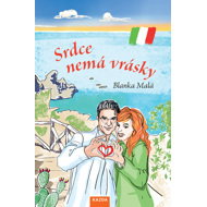 Srdce nemá vrásky - Blanka Malá