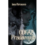 Odkaz Pradávných - Jana Beranová
