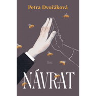 Návrat - Petra Dvořáková