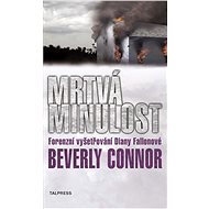 Mrtvá minulost - Beverly Connor