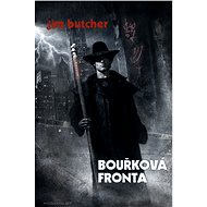Bouřková fronta - Jim Butcher