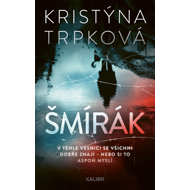 Šmírák - Kristýna Trpková