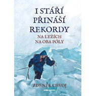 Even old age brings records - Zdeněk Chvoj