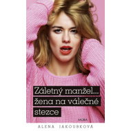 A philandering husband... a woman on the warpath - Alena Jakoubková