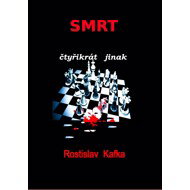 Death four times different - Rostislav Kafka