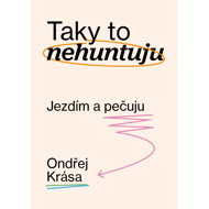 I'm not punching it either. - Ondřej Krása