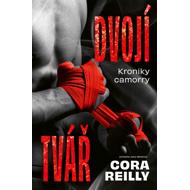 Dvojí tvář - Cora Reilly