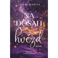 Na dosah hvězd - Lorena Schäfer