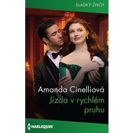 Jízda v rychlém pruhu - Amanda Cinelliová