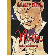 Vlasta - Dalibor Vácha