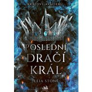 Kings of Avalier - The Last Dragon King - Leia Stone