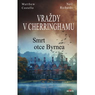 Vraždy v Cherringhamu - Smrt otce Byrnea - Matthew Costello