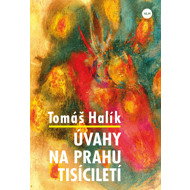 Reflections on the threshold of the millennium - Tomáš Halík