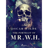The Portrait of Mr. W. H. - Oscar Wilde