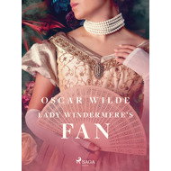 Lady Windermere's Fan - Oscar Wilde