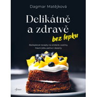 Delicate and healthy without gluten - Dagmar Matějková