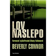 Lov naslepo - Beverly Connor